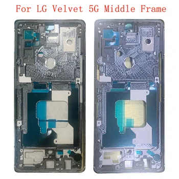 Корпус Средняя рамка ЖК-панель безеля Шасси для телефона LG Velvet 5G G900 Металлическая средняя рамка