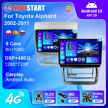Автомагнитола NAVISTART 8G 128G для Toyota Alphard 2002-2011 Android 10,0 Android Auto Carplay GPS навигация без DVD-плеера 2 Din