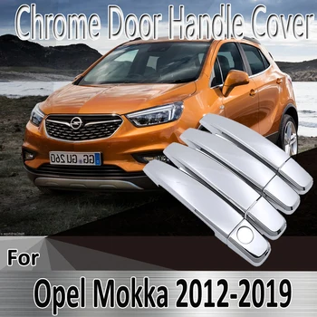 Для Opel Vauxhall Mokka X Buick Encore 2012 ~ 2019 Наклейки Для Укладки, Украшение, Хромированная Дверная Ручка, Крышка, Ремонт, Автомобильные Аксессуары